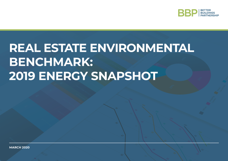 Real Estate Environmental Benchmark: 2019 Energy Snapshot Real Estate Environmental Benchmark: 2019 Energy Snapshot