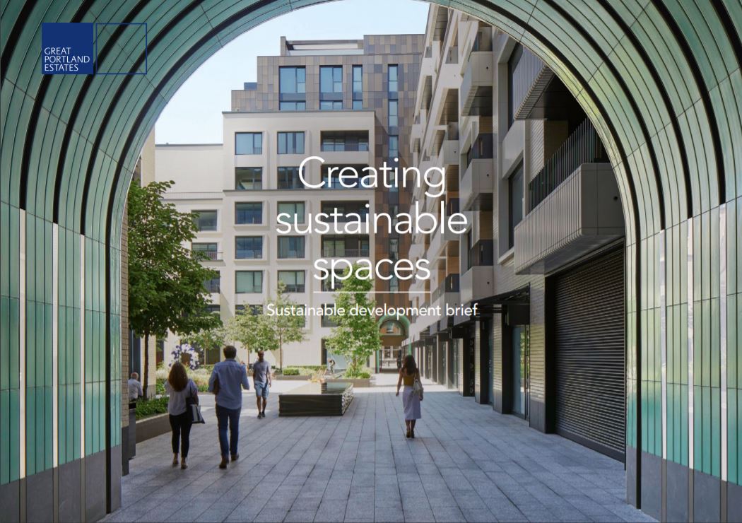 Great Portland Estates plc Updates Sustainable Development Brief