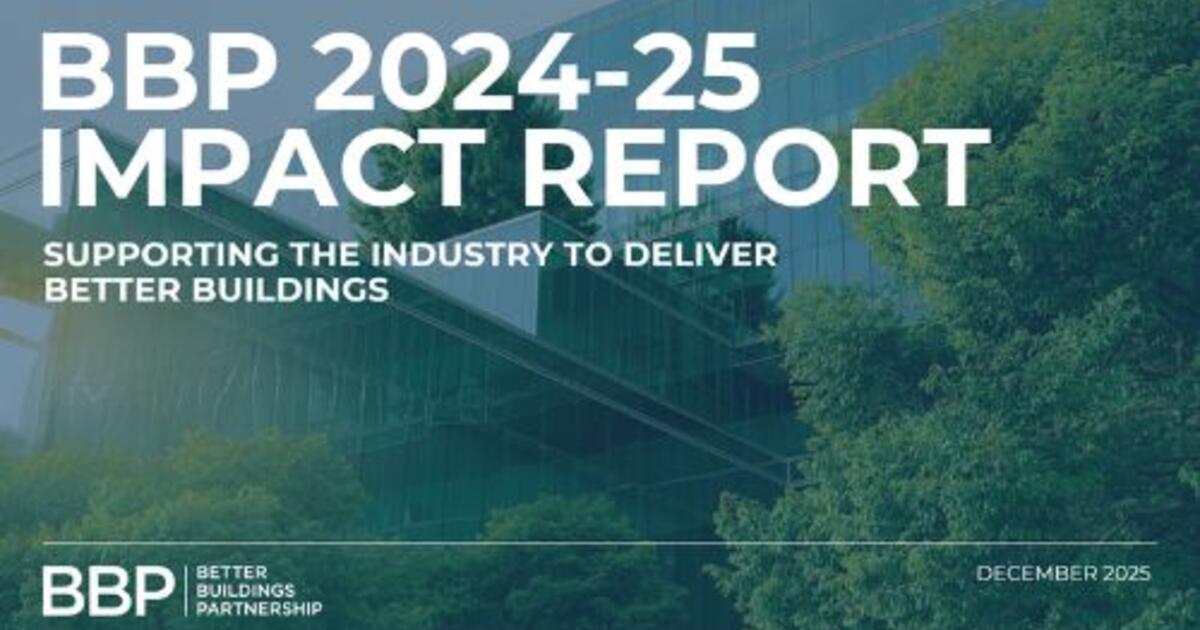 BBP Impact Report 2024/25 | Better Buildings Partnership