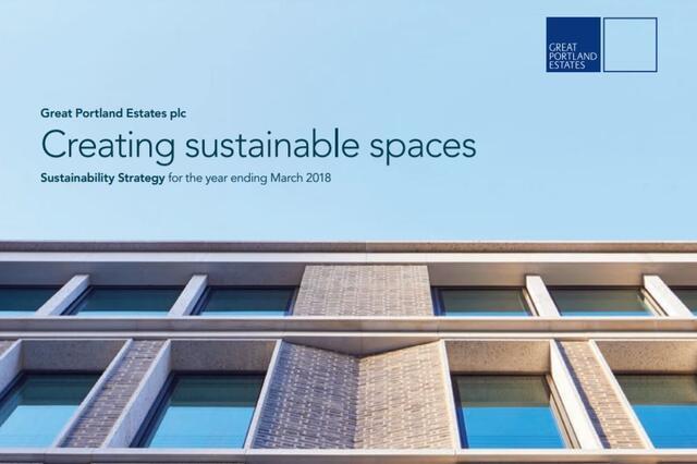 Great Portland Estates’ launches 'Creating Sustainable Spaces' strategy